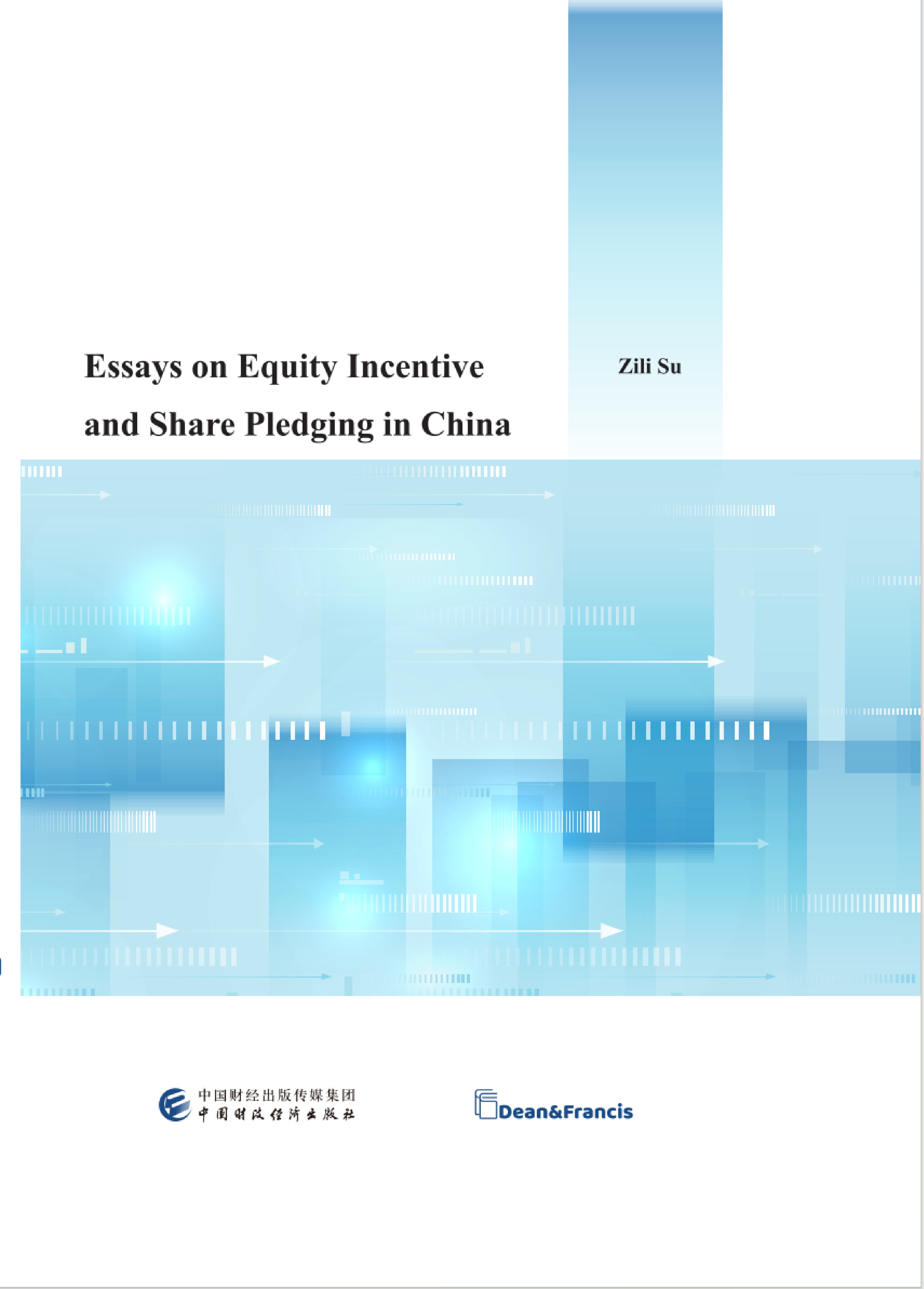 Essays on Equity Incentive and Share Pledging in China-cover